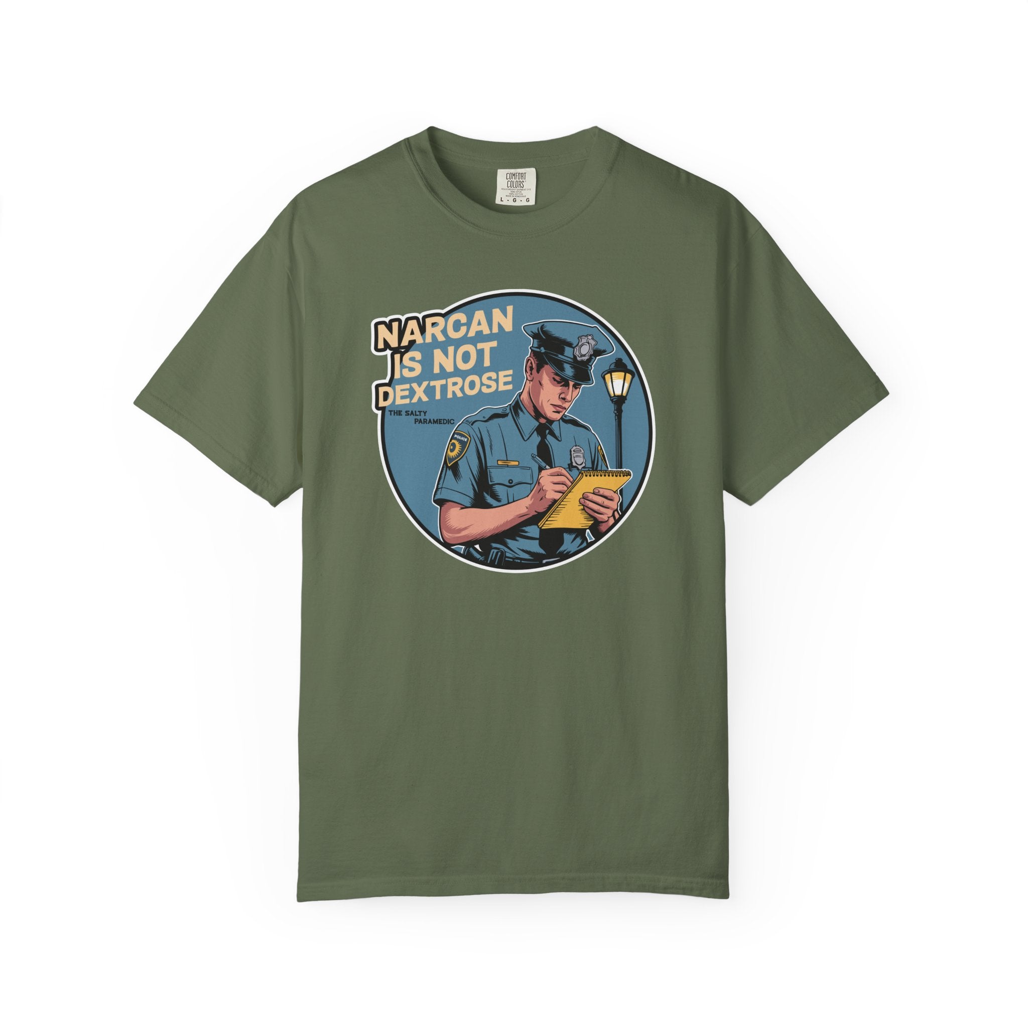 Narcan is Not Dextrose T-Shirt