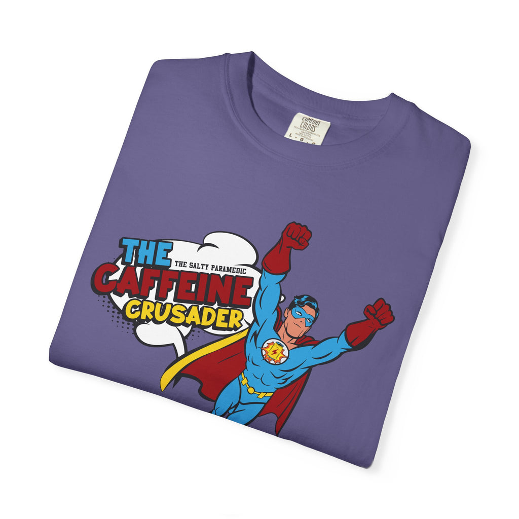 Caffeine Crusader T-Shirt (Graphic on Front)