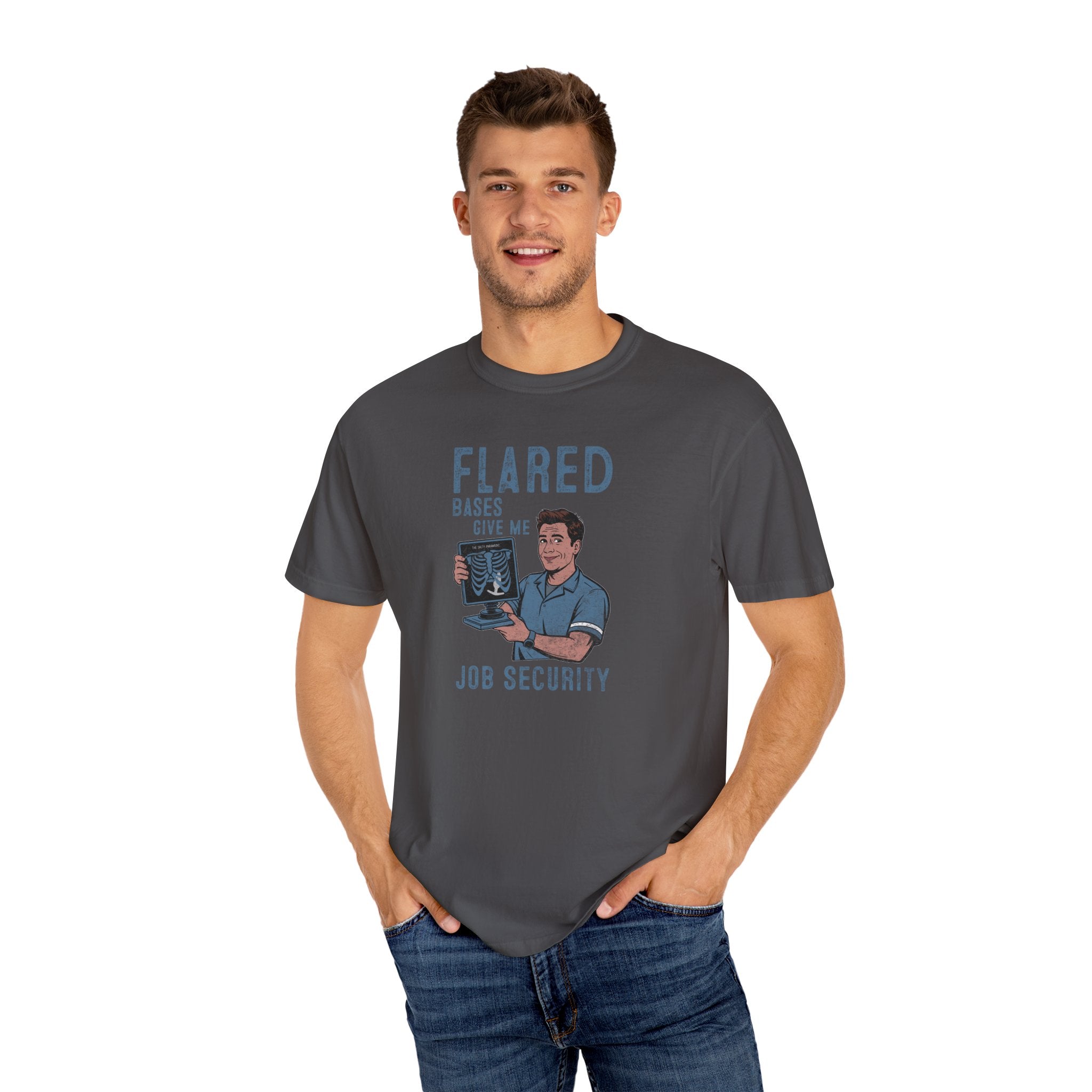 Flared Bases Give Me Job Security T-Shirt