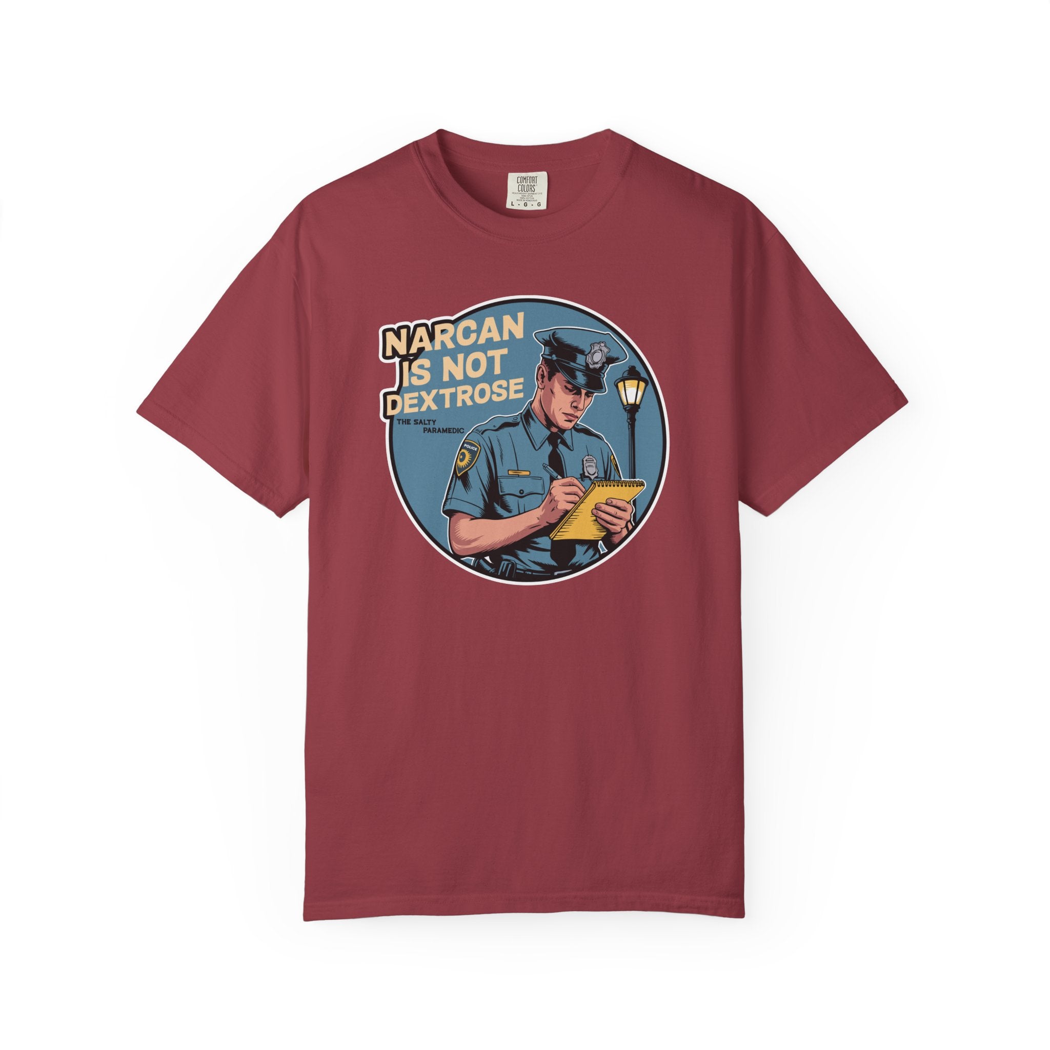 Narcan is Not Dextrose T-Shirt