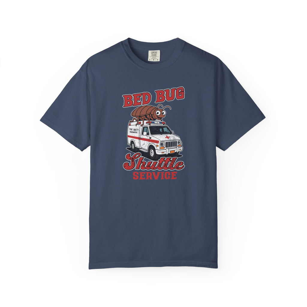 Bed Bug Shuttle Service T‑Shirt