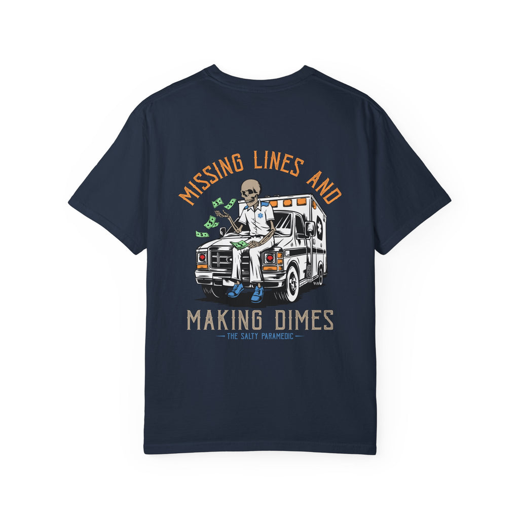 Missing Lines & Making Dimes T-Shirt