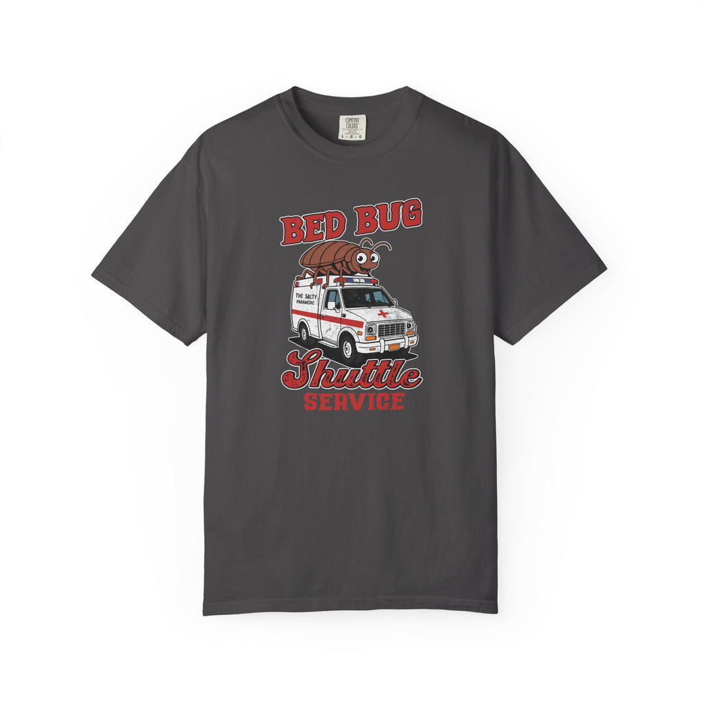 Bed Bug Shuttle Service T‑Shirt