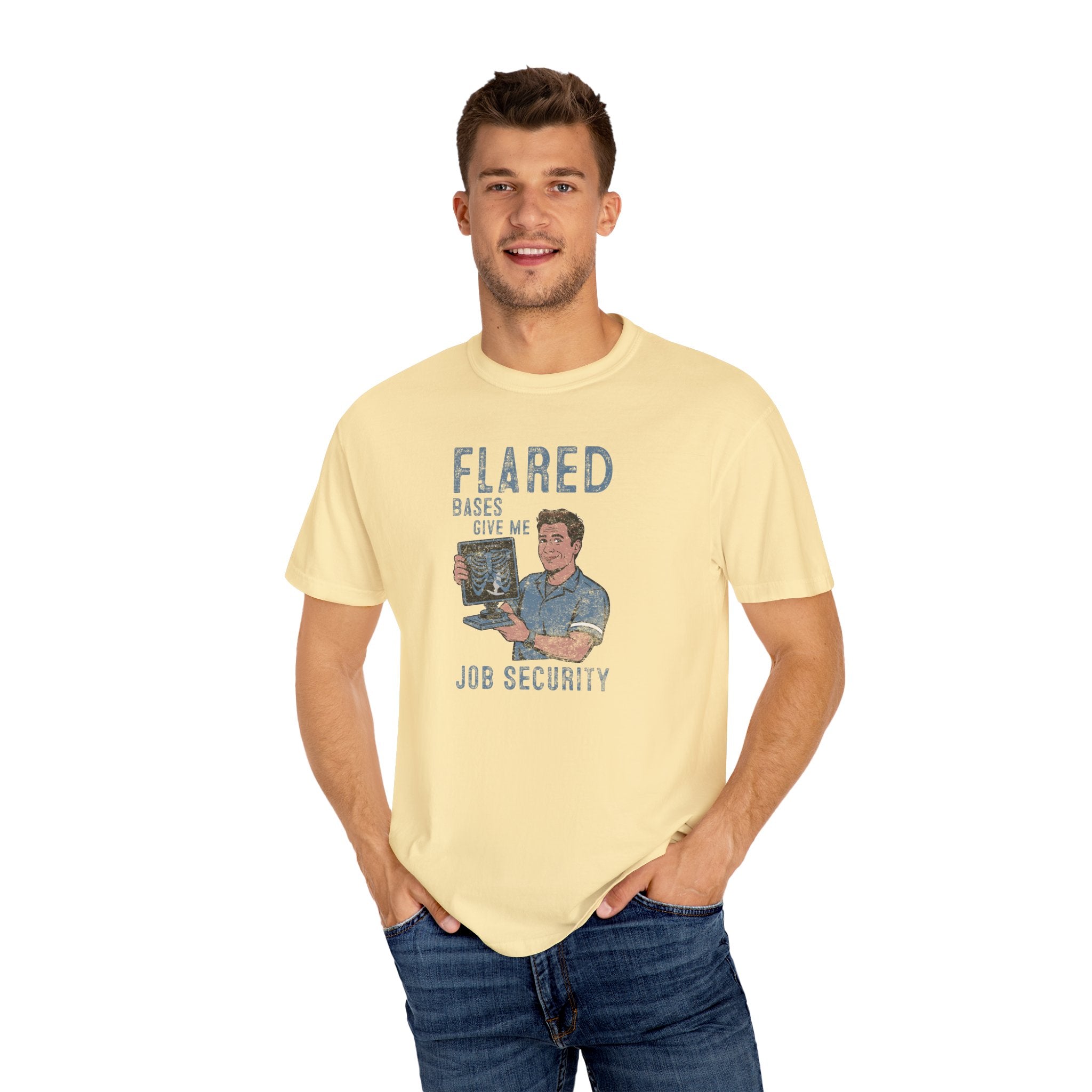 Flared Bases Give Me Job Security T-Shirt