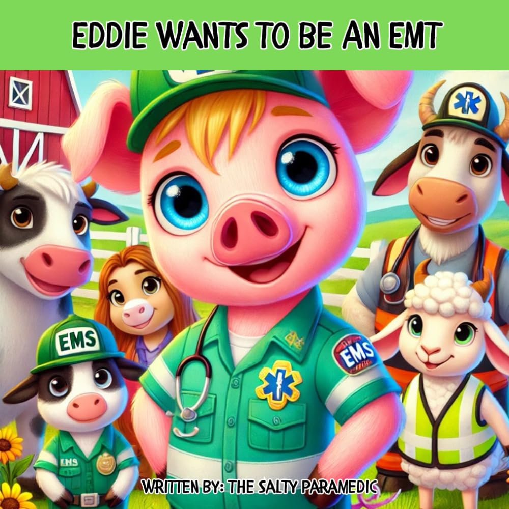 Eddie Wants to be an EMT