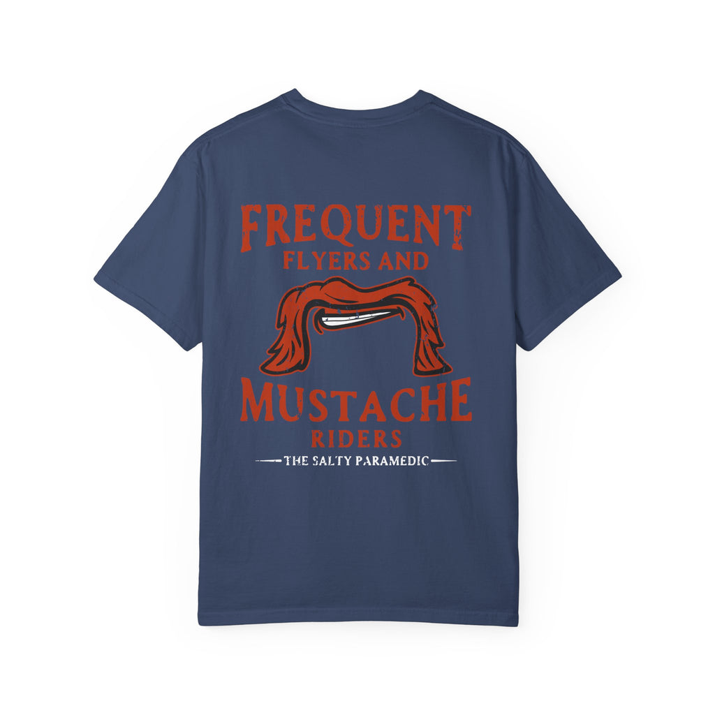 Frequent Flyers and Mustache Riders T-Shirt
