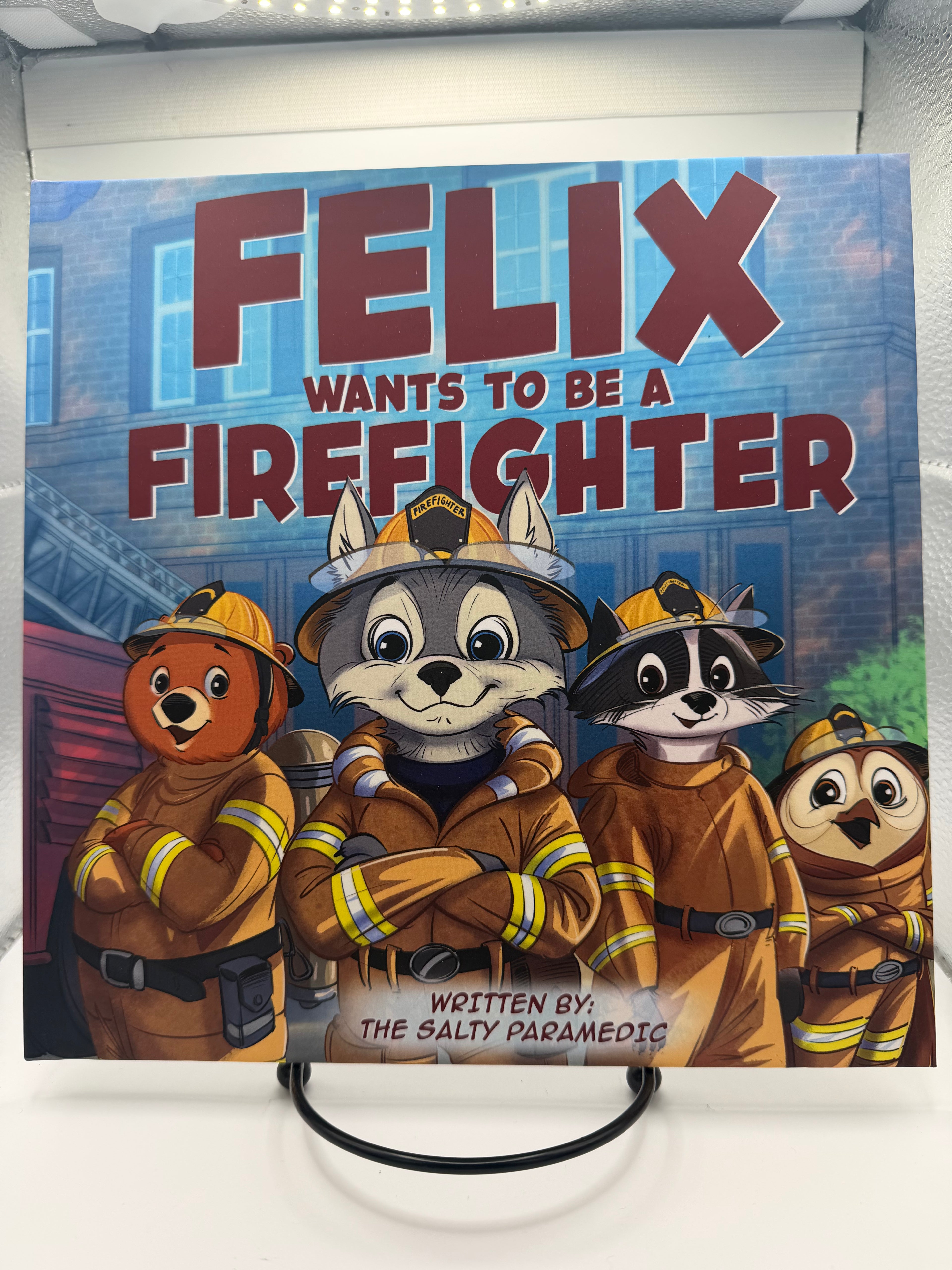 Felix Wants to be a Firefighter Signed Hardcover Book